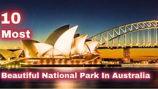 10 Most Beautiful National Parks In australia - Best Wonders