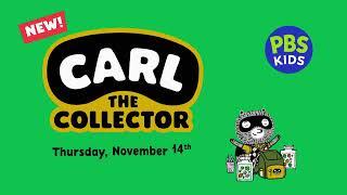 Carl the Collector - Coming Soon to PBS Kids