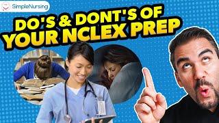 The Do's and Don'ts for NCLEX and Nursing Exam Success