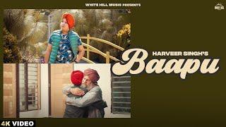 Baapu (Official Video) Harveer Singh | Goldy Chauhan | Punjabi Song 2024 | Song This Week