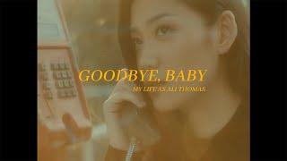 My Life as Ali Thomas – Goodbye, Baby 「Official Music Video」