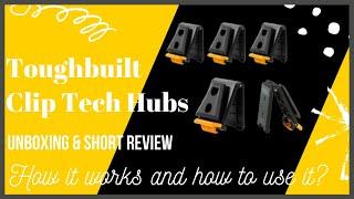 Toughbuilt Clip Tech Hubs / How it works and how to use it / unboxing & short review