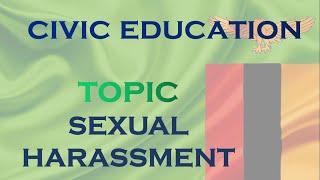 Civic Education   Sexual Harassment