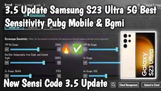 3.5 Update Samsung S23 Ultra 5G Best Sensitivity Pubg Mobile & Bgmi | New Sensi Code 3.5 Update