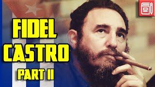 Fidel Castro - America’s Terror | Part 2 | HD Biography History Documentary