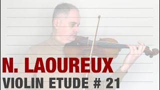 Nicolas Laoureux - 30 Progressive Studies for Violin - Etude no. 21 by @Violinexplorer