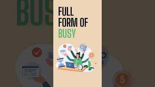 BUSY Full Form