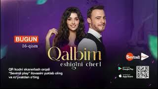 QALBIM ESHIGINI CHERT 16QISM O'ZBEK TILIDA SEVIMLI PLAY ILOVASIDA