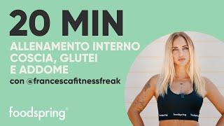 20 min Allenamento interno coscia, glutei e addome con Francesca Fitnessfreak | foodspring®