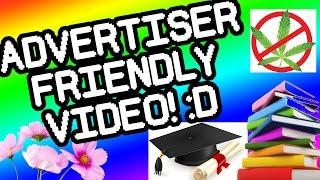 ADVERTISER FRIENDLY VIDEO