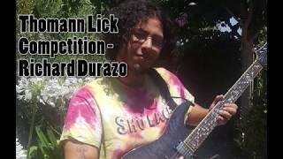 Thomann Lick Competition - Richard Durazo