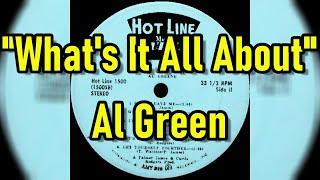 "What's It All About" - Al Green (lyrics)