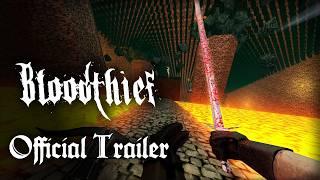 Bloodthief - Official Demo Trailer