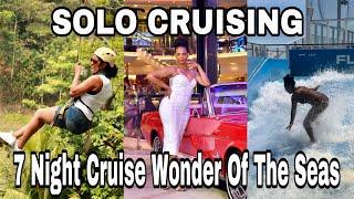 Solo Cruising On The Wonder Of The Seas  | Best Cruise Ports (Part II)