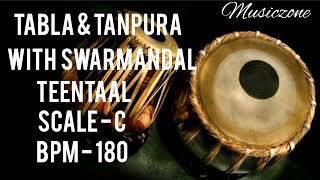 Teentaal (180BPM) || Scale-C || Tabla &     Tanpura || withswarmandal || Musiczone