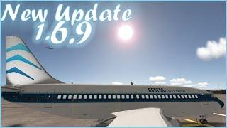 RFS New Update 1.6.9 | New Aircraft B737-200 | RFS - Real Flight Simulator