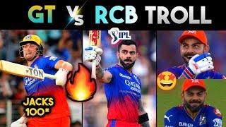 GT VS RCB IPL 2024 MATCH TROLLS  | WILL JACKS KOHLI SIRAJ GILL | GT VS RCB HIGHLIGHTS | IPL TROLLS