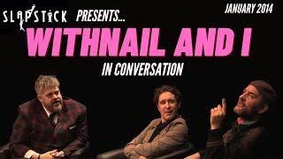 Withnail and I - Paul McGann and Ralph Brown in conversation with Phill Jupitus