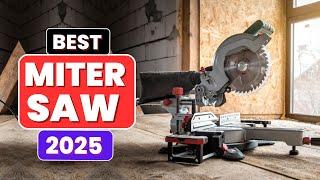 Top 5 Best Miter Saws in 2025 | Expert Reviews & Buying Guide