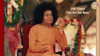 108 Times - 'Om Sri Sai Ram'