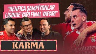 KARMA #10: Kaçan Penaltılar, Benfica, Nuri Şahin | Gökhan Abdik, Müjdat M. Muratoğlu & Özkan Öztürk