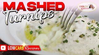  CREAMY MASHED TURNIPS | Best low carb substitute for mashed potatoes! 