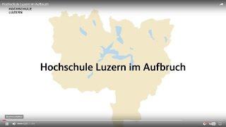 Hochschule Luzern im Aufbruch