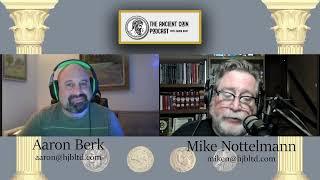 The Ancient Coin Podcast with Aaron Berk - Episode 10