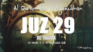 Juzz 29 Al Quran dan Terjemahan Indonesia