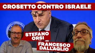 Crosetto CONTRO Israele: SANZIONI  e altre notizie IMPOSSIBILI