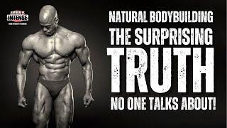 The Hard Reality of Natural Bodybuilding: What No One Tells You!