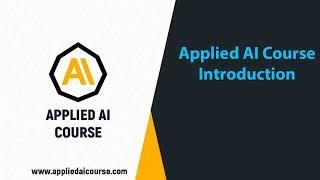 Artificial Intelligence Online Course | Deep Learning | Beginners to Advance | Applied AI Course