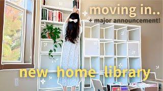 building and organizing MY DREAM HOME LIBRARY  moving to my new home library 