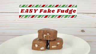 FAKE BAKE FUDGE with faux walnuts!