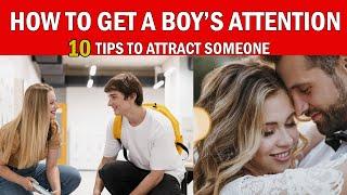 Top 10 Habits to Attract Someone I Real Info I How to Attract A Boy I Tips to Get Attention