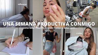 UNA SEMANA DE PRODUCTIVIDAD Y ORGANIZACION EN MI VIDA | mega haul, como llegar a todo, hábitos, gym