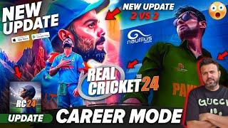 Real Cricket 24 Finally Update: Career Mode | 2 vs 2 | Tamil, Telugu Commentary, Big News! RC24