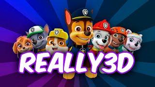 PAW PATROL in AWESOME 3D!!!