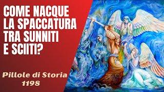 1198- Come nasce la spaccatura tra Sunniti e Sciiti? La morte di Ali [Pillole di Storia]