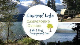 Diamond Lake Campground, Oregon / RV & Tent Camping / A Campground Fav!