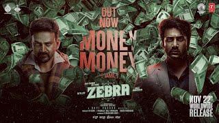 MONEY MONEY Lyrical Video | Zebra | Satya Dev, Daali Dhananjaya | Ravi Basrur | Eashvar Karthic