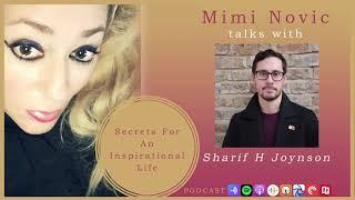 The Heart Knows The Way With Mimi Novic & Sharif Joynson