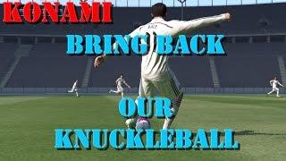 KONAMI Bring Back our Knuckle shot ! PES 2015