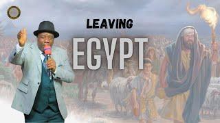 Leaving Egypt - Bishop David Kiganda