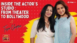 Inside the Actor's Studio: From #Theatre to #Bollywood with Tisca Chopra