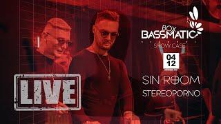 Stereoporno - BassmaticBOX x SinRoom (msk) | 04.12.21