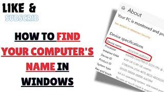 How to Find Your Computer's Name in Windows