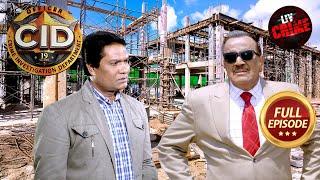 Construction Site पर CID ​​के साथ हुआ एक हादसा | CID | सी.आई.डी.| Latest Episode | 27 Oct 2024