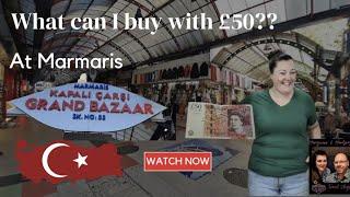 What does £50 buy you in a Turkish Grand Bazaar in 2023? | Marmaris | Turkey | Shopping | Clothes