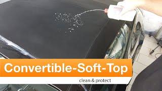 How to clean and protect a Convertible soft top | COLOURLOCK